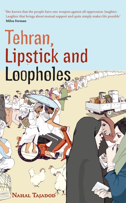 Tehran, Lipstick And Loopholes