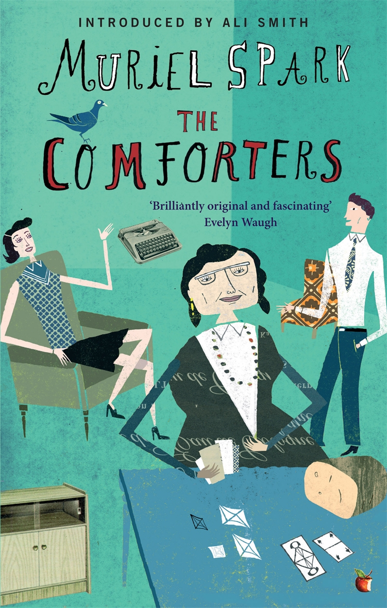 The Comforters by Muriel Spark Hachette UK