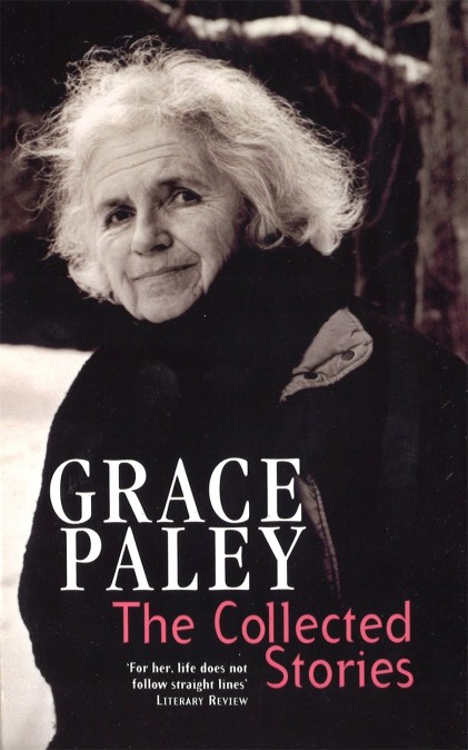 The Collected Stories of Grace Paley