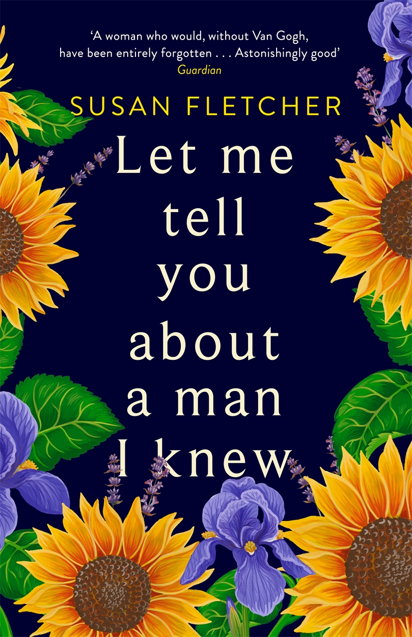 let-me-tell-you-about-a-man-i-knew-by-susan-fletcher-hachette-uk