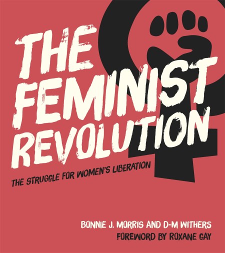 The Feminist Revolution