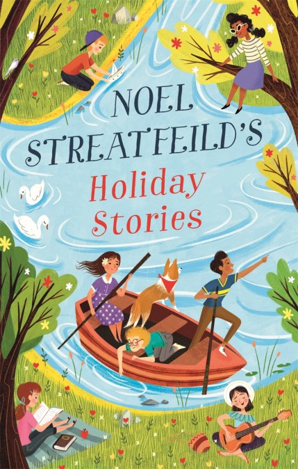 Noel Streatfeild’s Holiday Stories