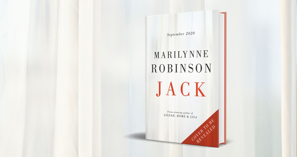 Jack by Marilynne Robinson