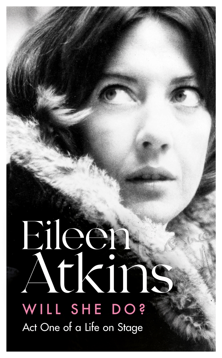 will-she-do-by-eileen-atkins-hachette-uk